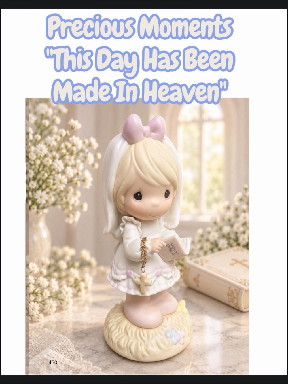 Precious Moments "This Day Has Been Made In Heaven" Figurine